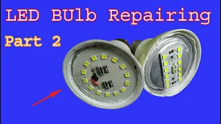 How to Repair Fix LED Light Bulb Part 2