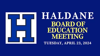 Haldane School BOE Meeting Tuesday, April 23, 2024