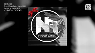 Nelver - Proud Eagle Radio Show #310 @ 16 YEARS OF CREATIVITY (06-05-2020) [DRUM AND BASS]