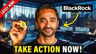 Keep A Close Eye On BlackRock & Bitcoin This Year! - Chamath Palihapitiya