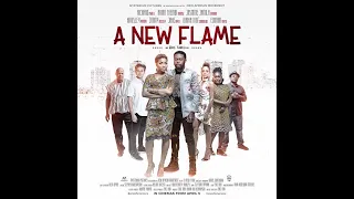A NEW FLAME (2019) | Full Ghanaian Movie