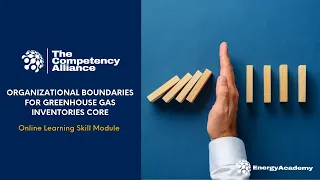 The Competency Alliance: Organizational Boundaries for Greenhouse Gas Inventories Core EnergyAcademy