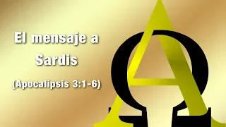 El mensaje a Sardis (Apocalipsis 3:1-6)