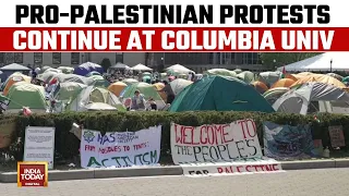 NY Columbia University Protest: Pro-Palestinian Protesters Encampment Continues At Columbia Campus