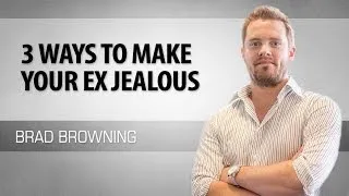 3 Ways To Make Your Ex Jealous (Subtle Tricks That Create Real Jealousy)