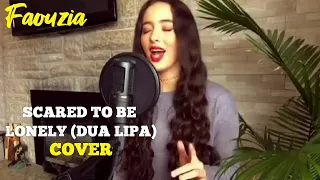 Faouzia - Scared To Be Lonely (Martin Garrix, Dua Lipa) - Cover || Mar 31, 2017