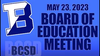 Board of Education Meeting May 23, 2023