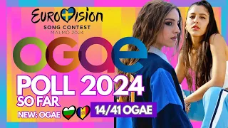 Eurovision 2024: OGAE 2024 Poll (So Far) Results 14/41 | New: OGAE Bulgaria 🇧🇬 + OGAE Andorra 🇦🇩