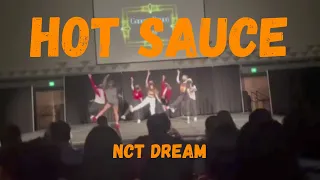 [K-POP IN PUBLIC] Performing HOT SAUCE by NCT DREAM LIVE at Our School!