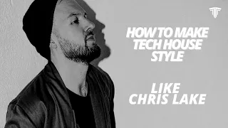 Free Tech House FLP Like Chris Lake