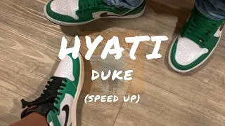 Duke - Hyati (Lyrics/ كلمات) SPEED UP
