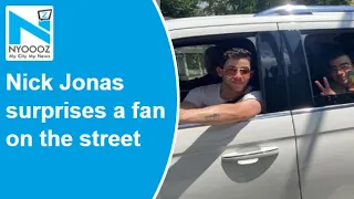 Nick Jonas surprises a fan on the street with a candid interaction, watch