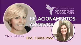 Relacionamentos Abusivos: O que são e como reconhecer; a violência contra a mulher e redes de apoio.