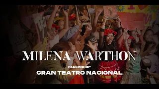 Milena Warthon - Making Of del Concierto Gran Teatro Nacional del Perú