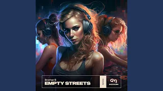 Empty Streets (No Hopes Remix)