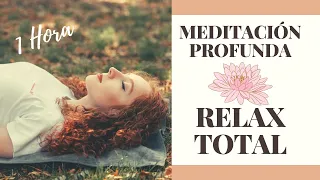 ✨ MEDITACIÓN GUIADA PROFUNDA  de 1 HORA 🌙 Descansar, Desconectar y Relax Total 🧘 Contacta con tu SER