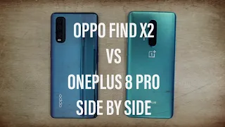 OnePlus 8 Pro vs OPPO Find X2 Side by Side Comparison! Two Sides of the Same Coin?