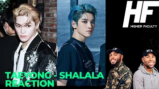 TAEYONG - Shalala Reaction (K-POP) Higher Faculty