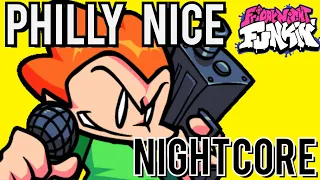 Philly Nice(Nightcore) | Friday Night Funkin' Vs Pico