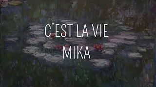 C'est la vie - MIKA (Paroles/Sub Español)