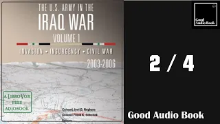 2/4 [The U.S. Army in the Iraq War Volume 1: Invasion Insurgency Civil War 2003 – 2006]