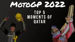 MotoGP 2022: Top 5 Moment of Qatar