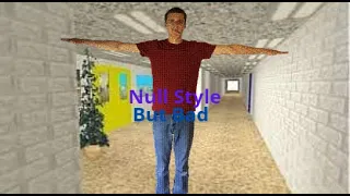 Null Style But Bad | Baldi's Basics Remastered Mod