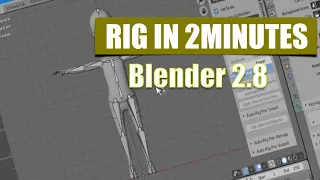 [Blender2.8]Rig any characters in 2 minutes quick tutorials