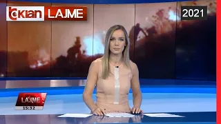 Edicioni i Lajmeve Tv Klan 3 Gusht 2021, ora 15:30 Lajme - News