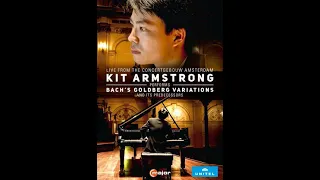 JS Bach: Goldberg Variations BWV 988 - Kit Armstrong