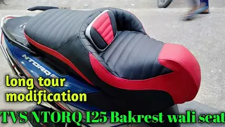 NTORQ 125| bakrest wali seat| modification| seat work best