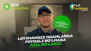 Loyihalarni pul uchun qilmaslik kerak | Mukhammadkarim Tukhtaboev | @PDPUniversity