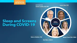 Ask the Experts: Sleep and Screens During COVID-19