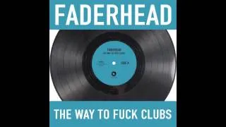 Faderhead - Hot Bath And A Cold Razor (Acoustic Live Version) (Official/With Lyrics)