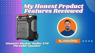 My Honest Product Features Reviewed of Monster Rockin' Roller 270 Portable Speaker | Zitting Reviews