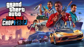 Grand Theft Auto Online ― «The ChopShop: The Cargo Ship Robbery & Tow Truck Service»