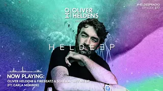 Oliver Heldens & Firebeatz & Schella - Lift Me Up ft. Carla Monroe