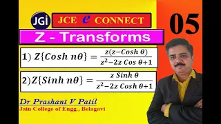 Z Transforms of 𝑪𝒐𝒔𝒉 𝒏𝜽 & 𝑺𝒊𝒏𝒉 𝒏𝜽 || 18mat31 || Dr Prashant Patil