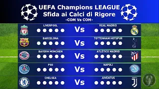 PES 2020 • UEFA Champions League (Sfida ai Calci di Rigore) • Barca/Napoli/Juve/PSG...