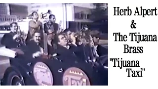 Herb Alpert and The Tijuana Brass "Tijuana Taxi" 1965 HQ AUDIO