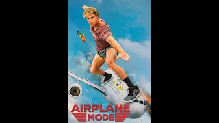 How Too Watch AIRPLANE MODE Movie For FREE