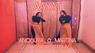 AAYAT - Bajirao Mastani || Anosuya & Martina Choreography