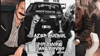 pop smoke ft azer bülbül - CANEY GVNG