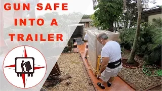 HOW TO MOVE A 998 LBS GUN SAFE INTO A TRAILER