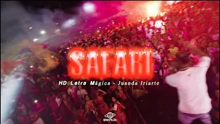 Juanda Iriarte - Safari - HD Letra Magica (Video Concierto)