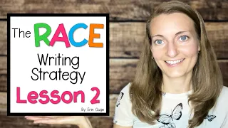 RACE Writing Strategy Lesson 2: Write R and A