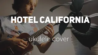 hotel california ukulele cover