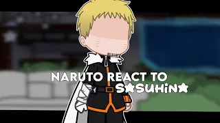 // Naruto react to Sasuhina //  Naruhina.Sasuhina [ to be cannon ]