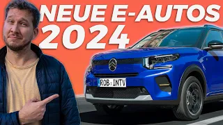 Elektroautos 2024: endlich GÜNSTIGE E-Autos und KOMBIS!