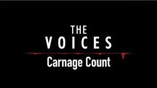 The Voices (2010) Carnage Count